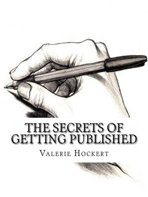cover image of The Secrets of Getting Published